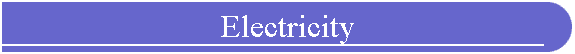 Electricity